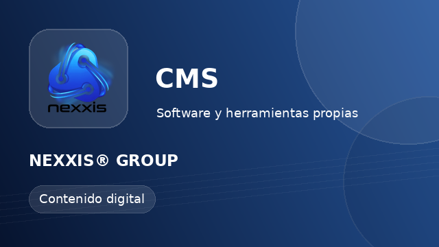 NEXXIS® CMS