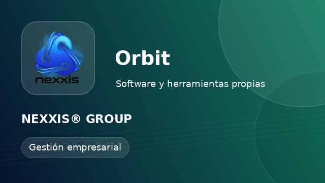 NEXXIS® Orbit